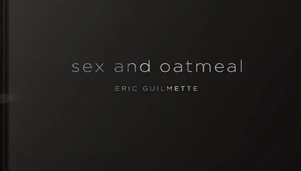 sex & oatmeal - LIMITED SPECIAL EDITION